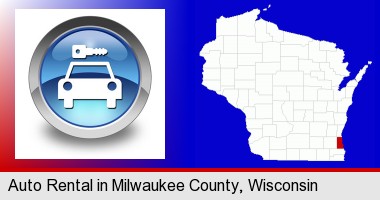 an auto rental sign; Milwaukee County highlighted in red on a map